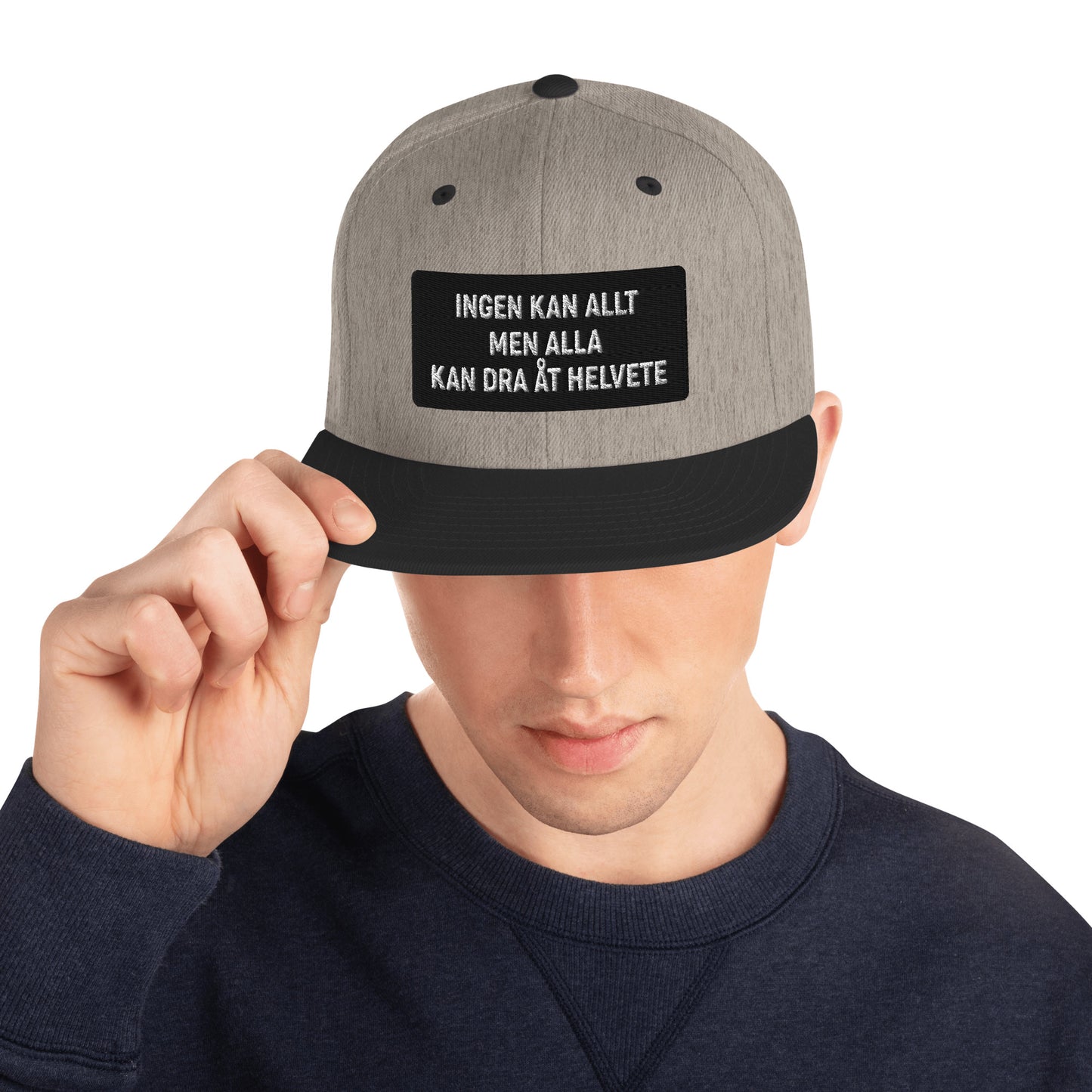 INGEN KAN ALLT MEN ALLA KAN DRA ÅT HELVETE - Snapback Hat