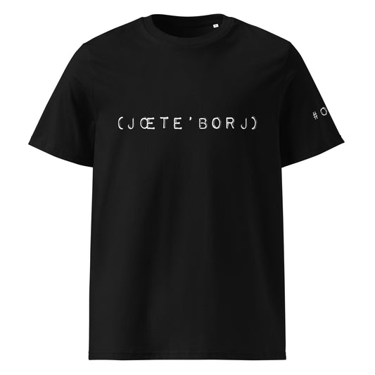 (jœte’borj) LABEL WRITER - Unisex organic cotton t-shirt
